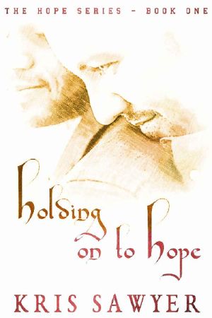 [Hope Series 01] • Holding on to Hope